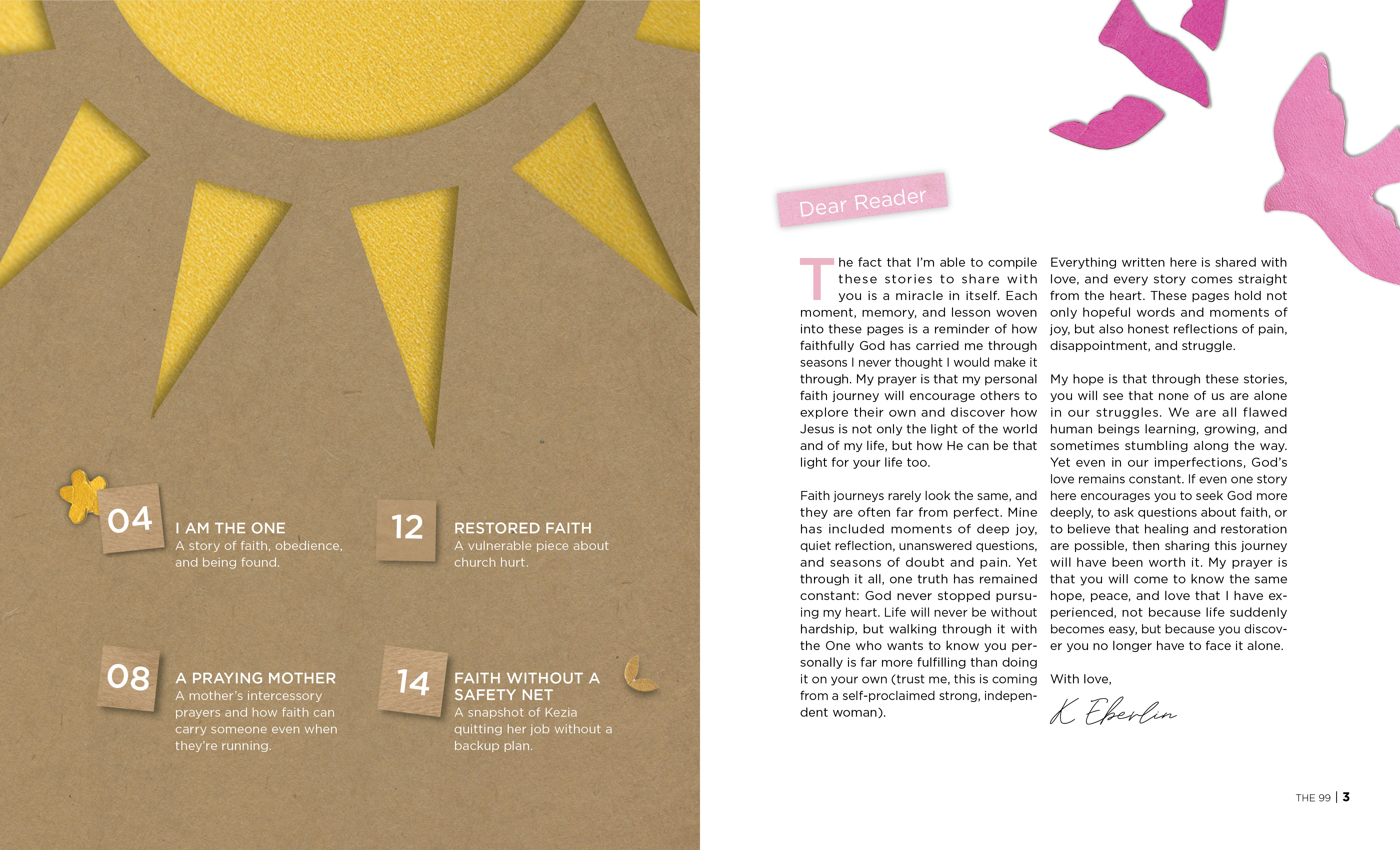 The 99 Editors Letter